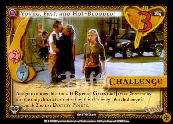 Fast Buffy TVS CCG Class of '99 #184 Young and Hot-Blooded NrMint-Mint Card 